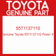 Genuine Toyota 5571137110 Panel  fr