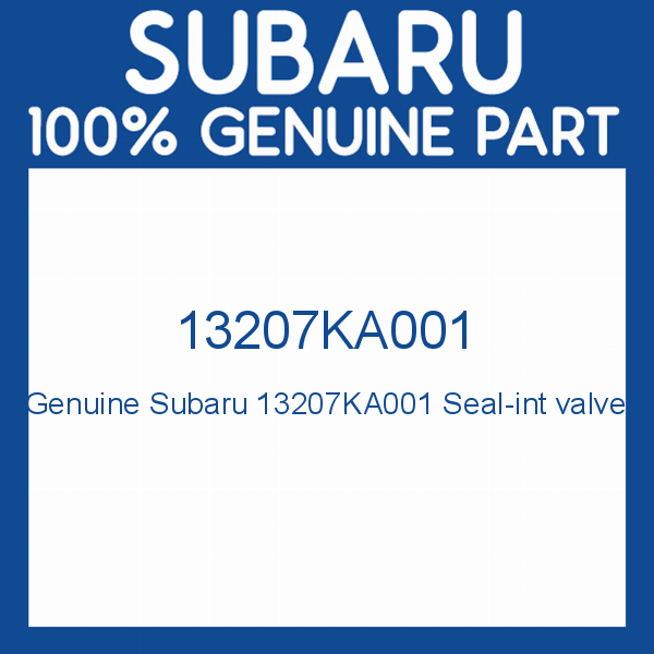 Genuine Subaru 13207KA001 Seal-int valve