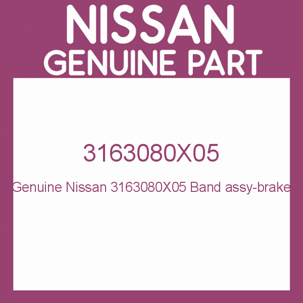 Genuine Nissan 3163080X05 Band assy-brake