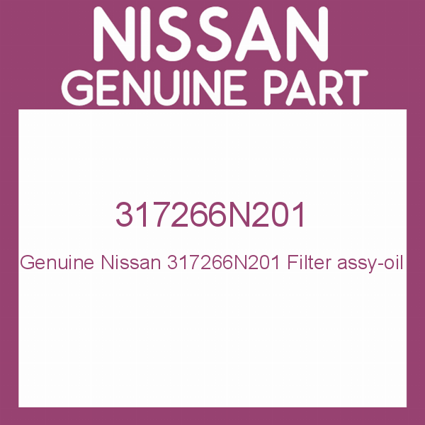 Genuine Nissan 317266N201 Filter assy-oil